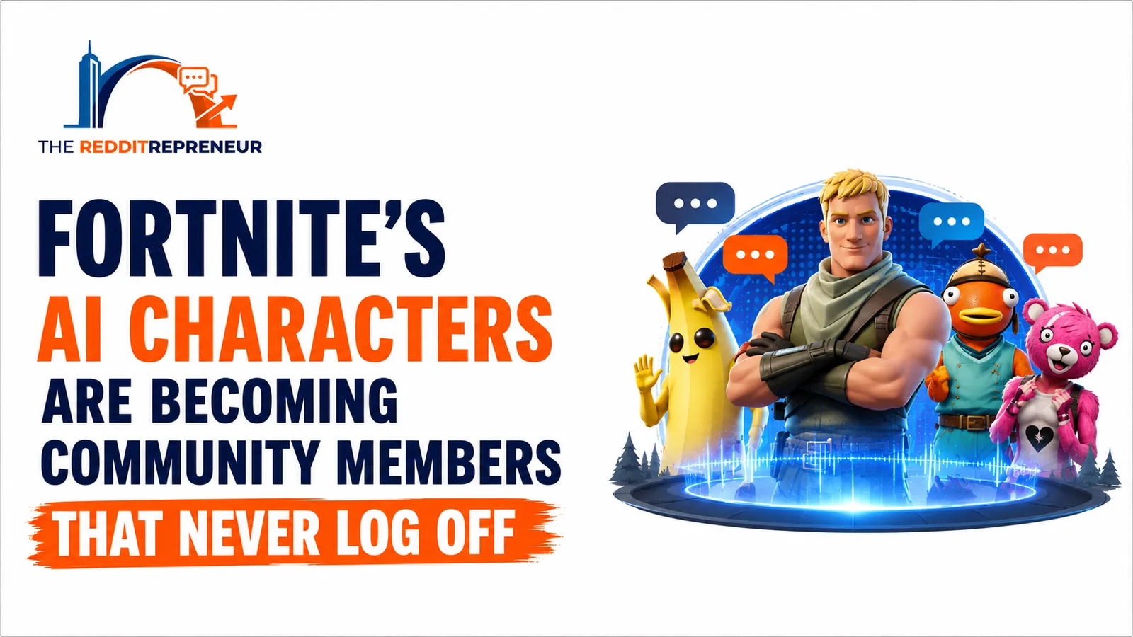 Fortnite's AI Characters Are Becoming Community Members That Never Log Off cover
